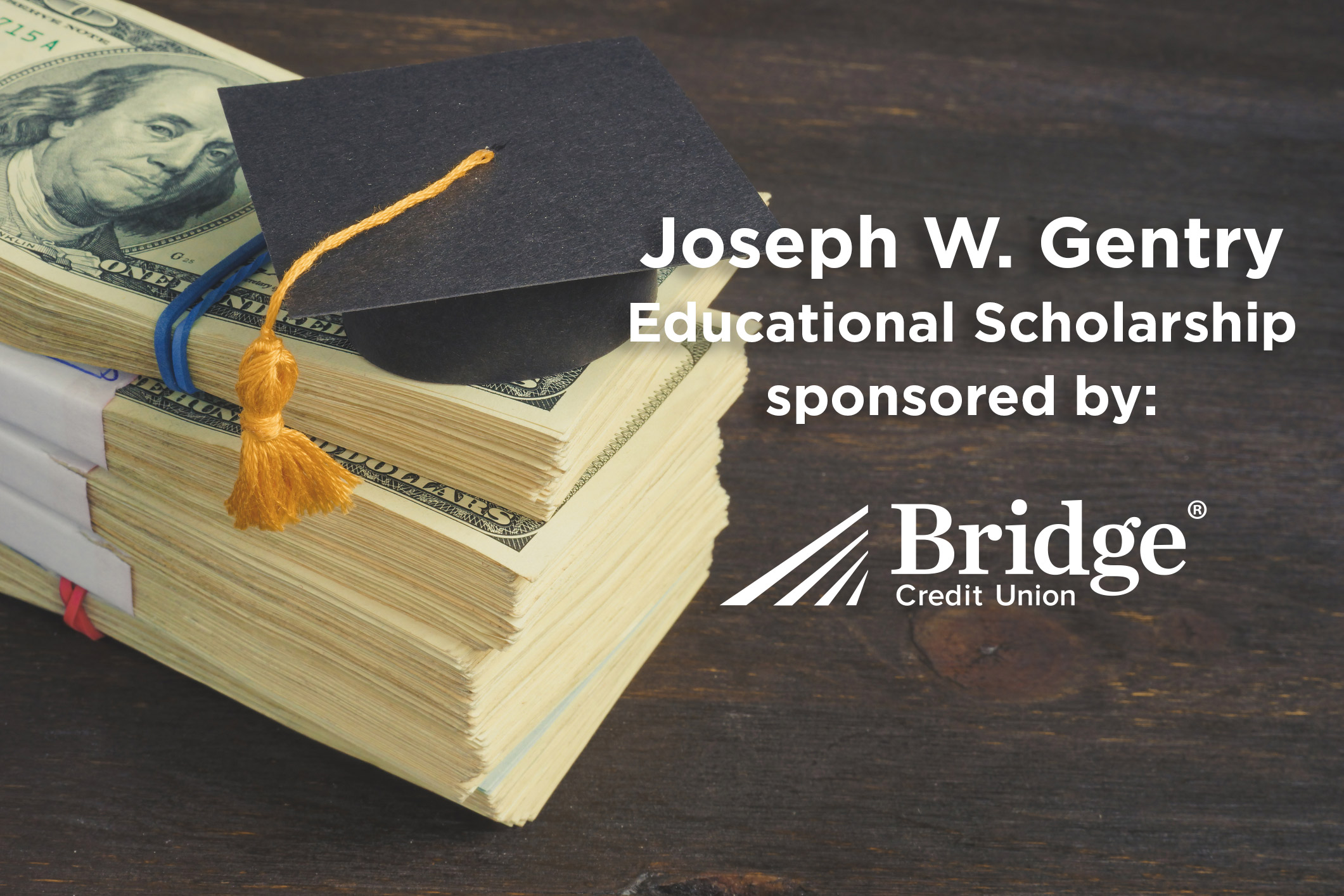 Joseph W. Gentry Scholarship Program